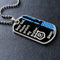 Protect My Brother (Thin Blue Line / Police) - Dog Tag