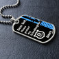 Protect My Granddaughter (Thin Blue Line / Police) - Dog Tag