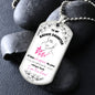 To My Daughter - "I am the Storm" (Pink Butterflies) - Dog Tag