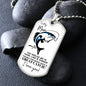 To My Man / Husband / Soulmate / Boyfriend / Fiancé (Great Catch / Fish / Valentine) - Dog Tag