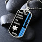 Protect My Cousin (Thin Blue Line / Sherriff) - Dog Tag