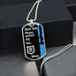 Protect My Son (Thin Blue Line / Police) - Dog Tag