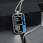 Protect My Best Friend (Male or Female) (Thin Blue Line / Police) - Dog Tag