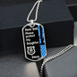 Protect My Daughter (Thin Blue Line / Police) - Dog Tag