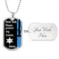 Protect My Cousin (Thin Blue Line / Sherriff) - Dog Tag