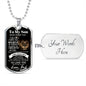 To My Son From Dad (Real Lion) - Dog Tag