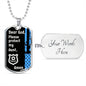 Protect My Aunt (Thin Blue Line / Police) - Dog Tag