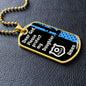 Protect My Daughter (Thin Blue Line / Police) - Dog Tag