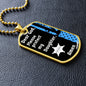 Protect My Daughter (Thin Blue Line / Sherriff) - Dog Tag