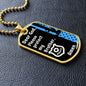 Protect My Brother (Thin Blue Line / Police) - Dog Tag