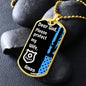 Protect My Wife (Thin Blue Line / Police) - Dog Tag