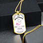 To My Daughter - "I am the Storm" (Pink Butterflies) - Dog Tag