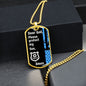 Protect My Son (Thin Blue Line / Police) - Dog Tag