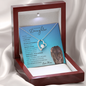 Beautiful Daughter from Mom (Lioness Blue Card)- Forever Love Necklace