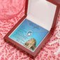 Precious Daughter from Dad (Lion Blue Card) - Forever Love Necklace