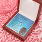 Beautiful Daughter from Mom (Lioness Blue Card)- Forever Love Necklace