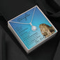Precious Daughter from Dad (Blue Lion Card) _ Eternal Hope Necklace
