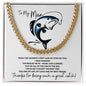 To my Man / Husband / Boyfriend / Lover / Soulmate / Fiancé (Great Catch / Fish / Valentine) - Cuban Chain