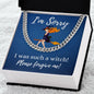 I'm Sorry - (Witch Card) - Cuban Link Chain