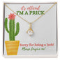 Sorry for being a Jerk (Prickly Cactus Card) - Alluring Beauty Necklace