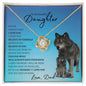 To My beautiful Daughter (Wolf Theme) - Love Knot Necklace