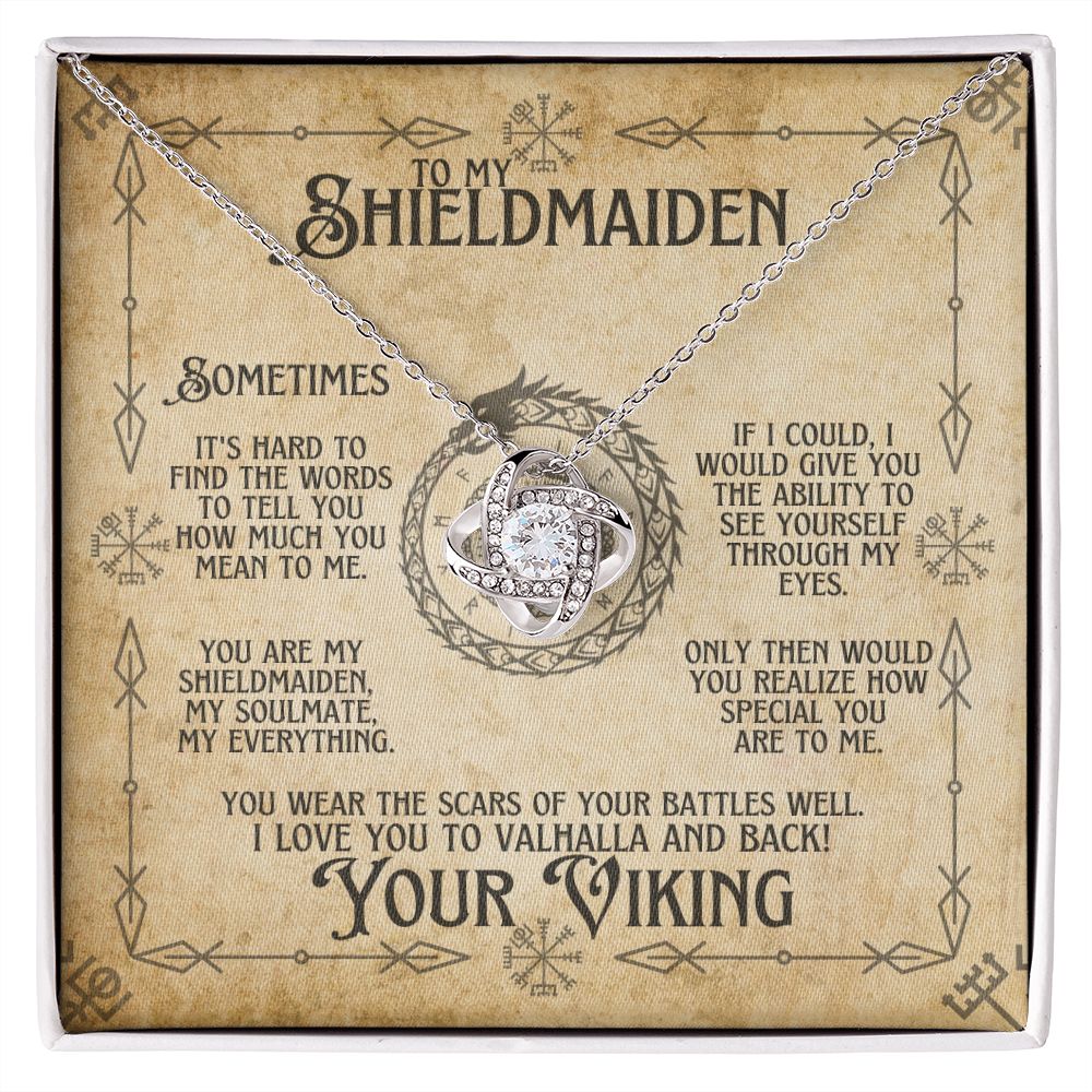 To My Shieldmaiden (Viking Soulmate) - Love Knot Necklace