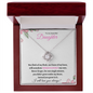 Nonbiological / Adopted Daughter (Pink Card) - Love Knot Necklace