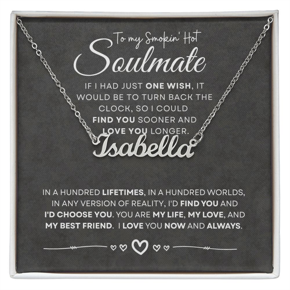 to My Soulmate (Gray Card) - Name Necklace