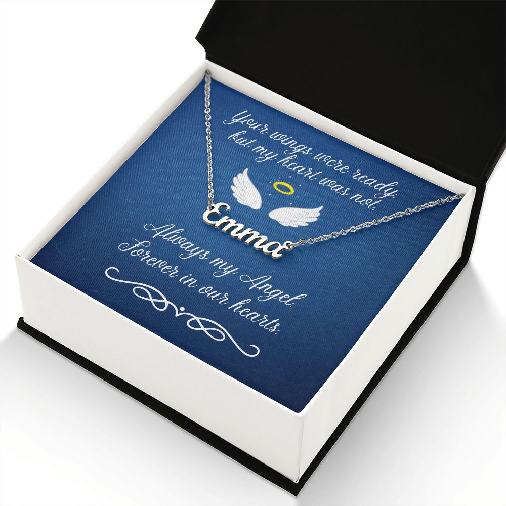 Your Wings were Ready (In Memory / Sympathy) - Custom Name Necklace