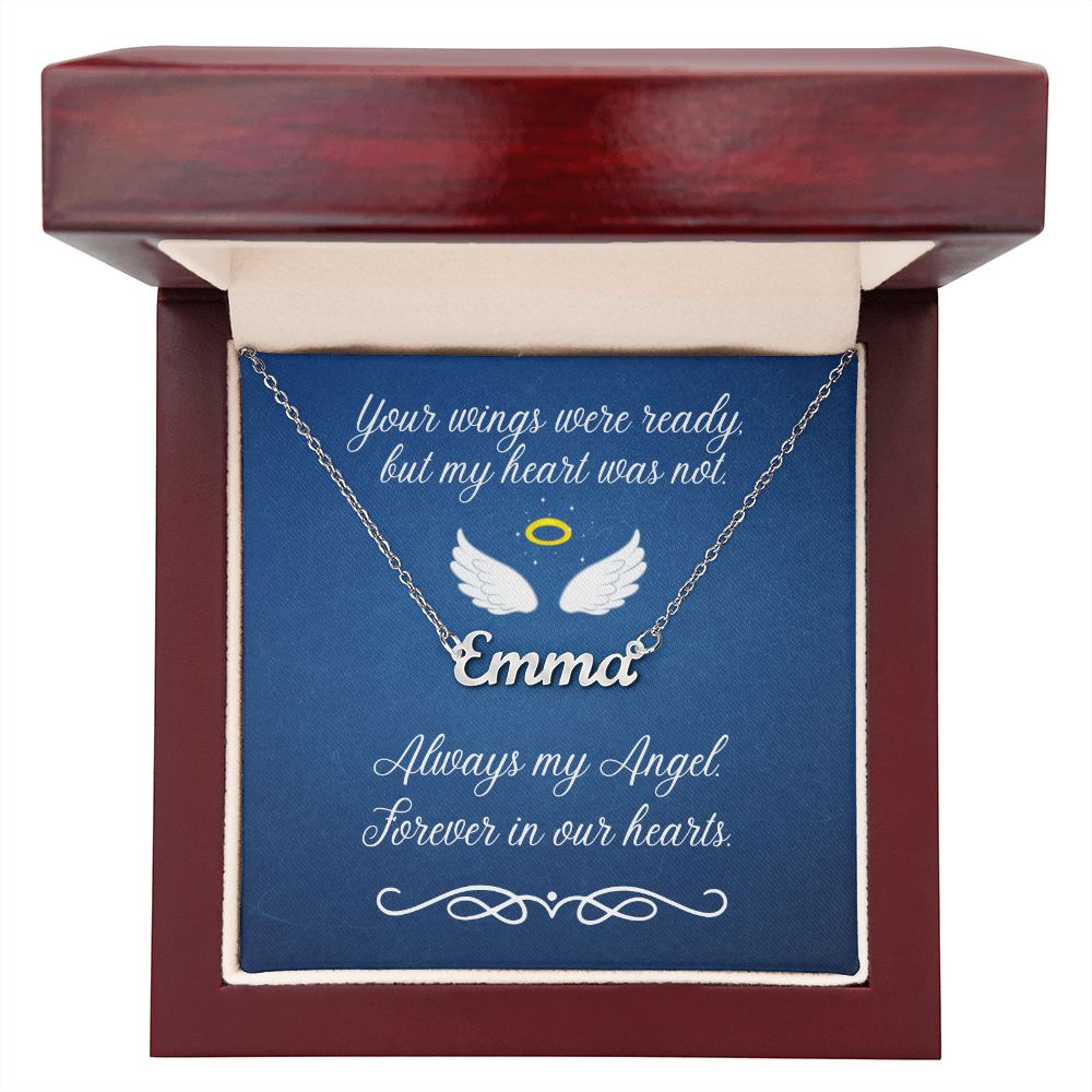 Your Wings were Ready (In Memory / Sympathy) - Custom Name Necklace