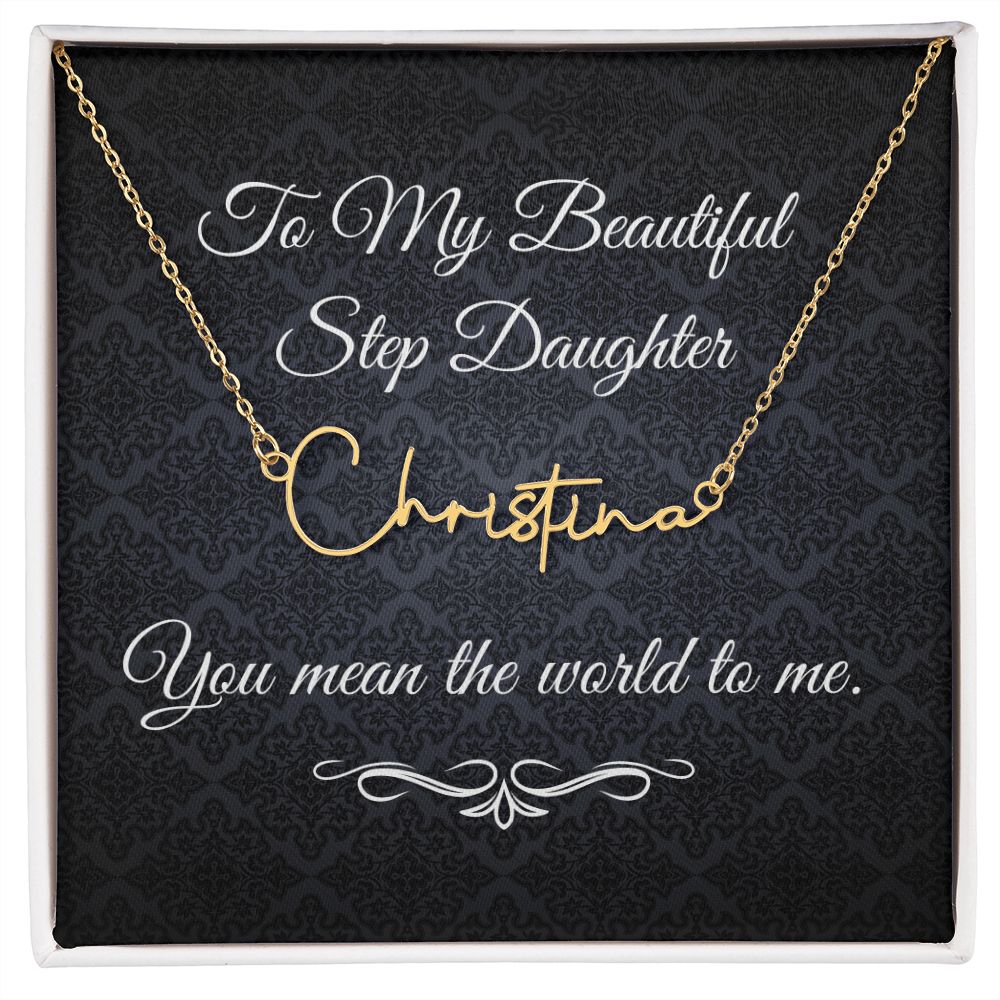 To My Beautiful Step Daughter / stepdaughter (Black Tapestry) - Script Name Necklace