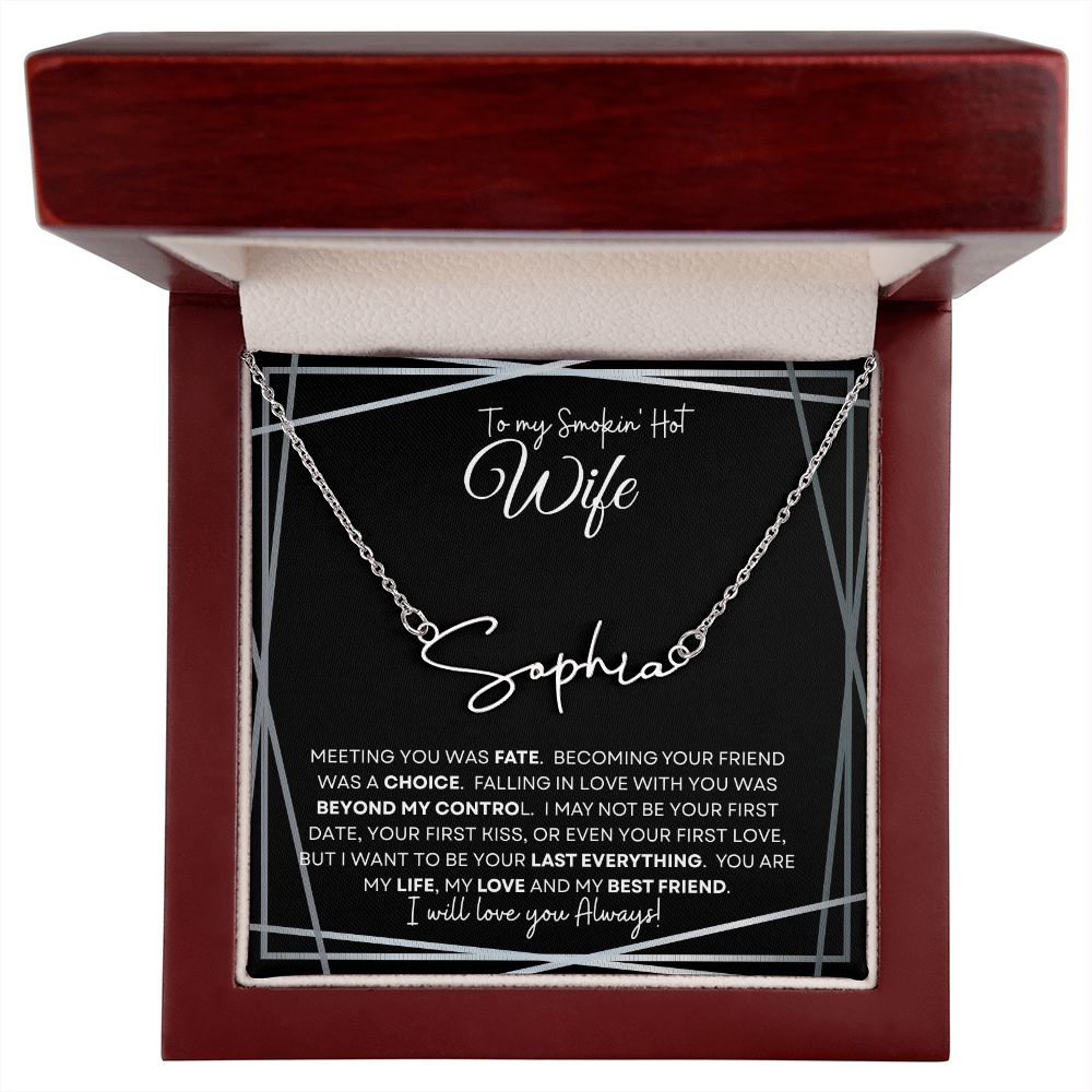To My Smokin' Hot Wife (Black Tapestry) - Script Name Necklace