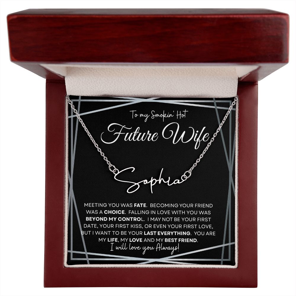To My Smokin' Hot Future Wife (Black Tapestry) - Script Name Necklace