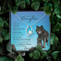 Beautiful Daughter (Wolf) - Forever Love Necklace