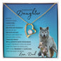 To my Beautiful Daughter (Timberwolf)- Forever Love Necklace
