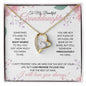 To My Beautiful Granddaughter / Step Granddaughter ( Miraculously my Own) - Forever Love Necklace