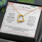 To My Beautiful Granddaughter / Step Granddaughter ( Miraculously my Own) - Forever Love Necklace