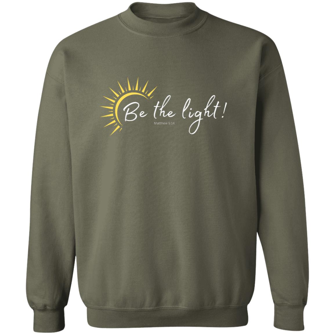 Be the Light (Matthew 5:14) Crewneck Pullover Sweatshirt