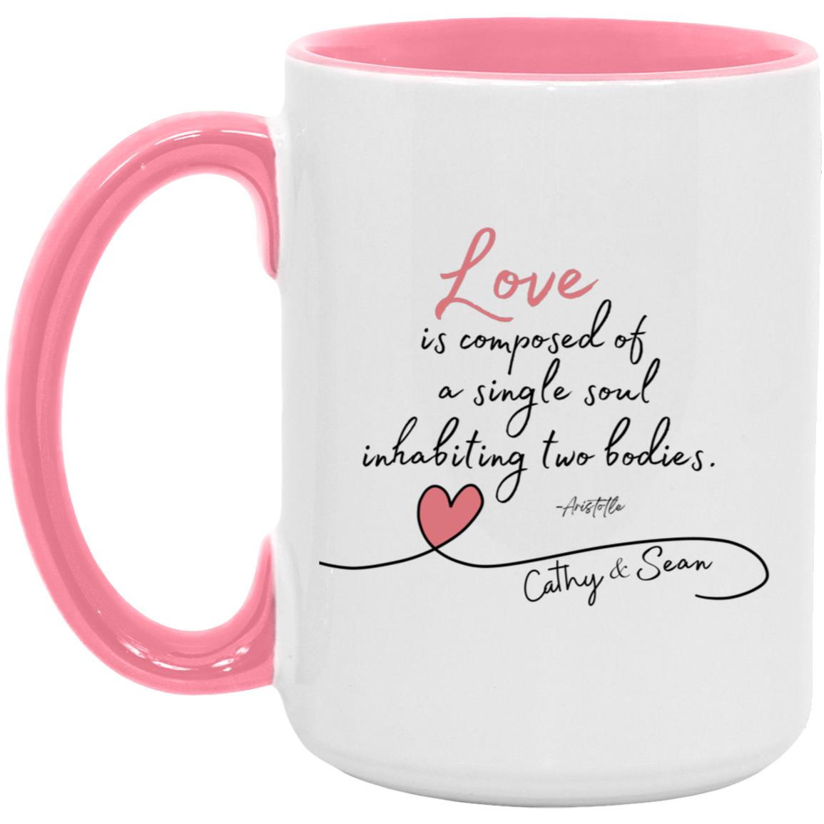 Love is (Private for Sean ) --- AM15OZ 15oz. Accent Mug