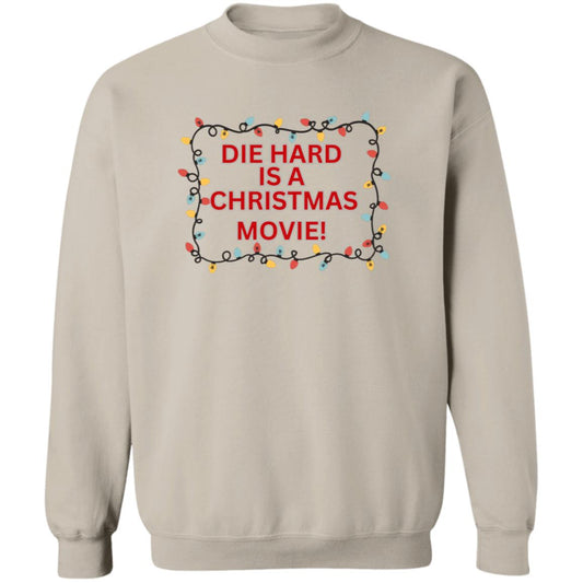 Die Hard is a Christmas Movie - G180 Crewneck Pullover Sweatshirt