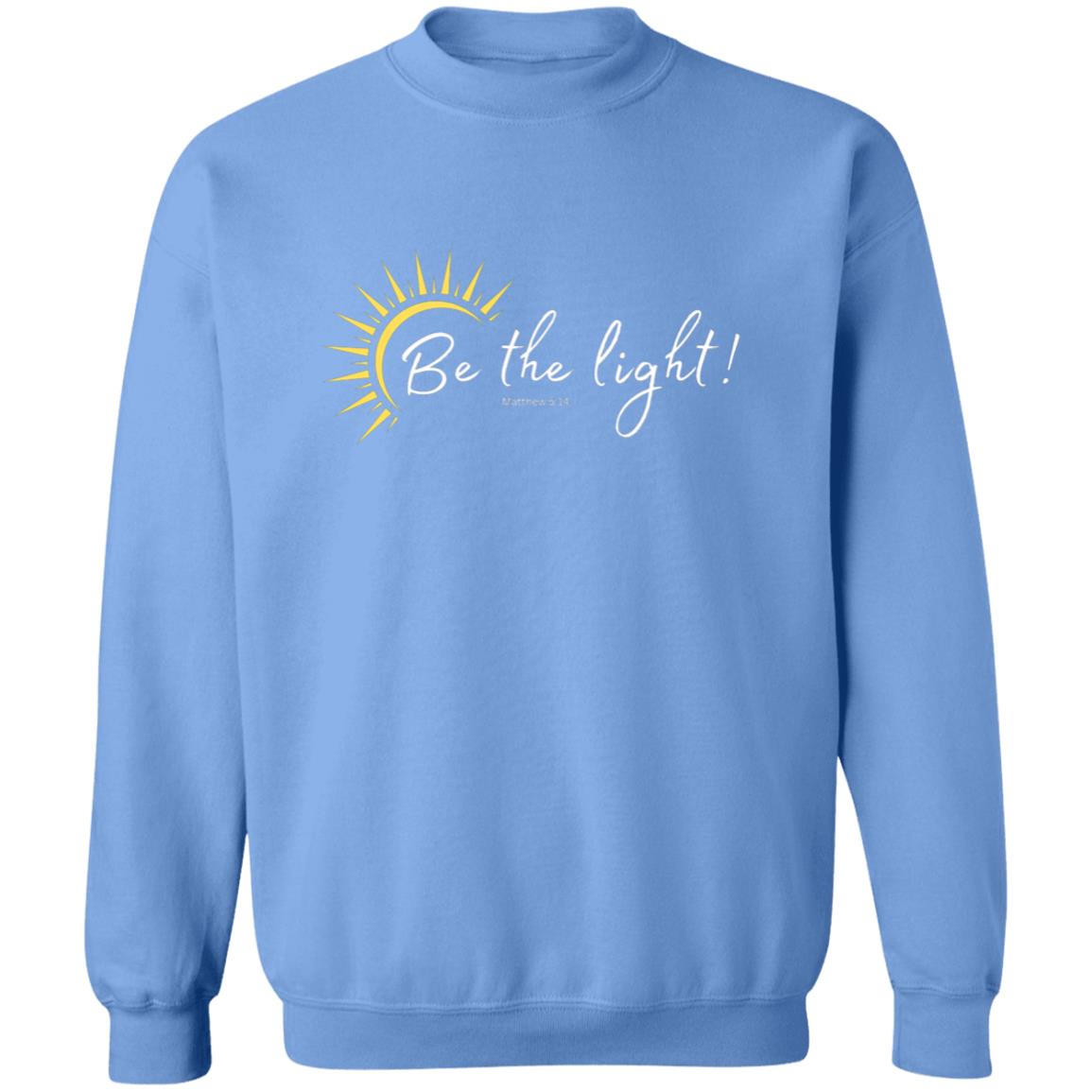 Be the Light (Matthew 5:14) Crewneck Pullover Sweatshirt