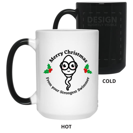 Merry Christmas From Your Strongest Swimmer (Glasses Sperm) 15oz Color Changing Mug