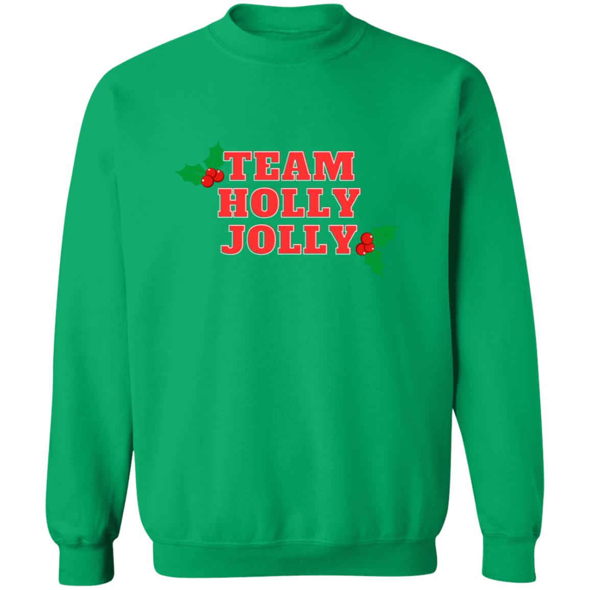 Team Holly Jolly (Christmas) Crewneck Pullover Sweatshirt