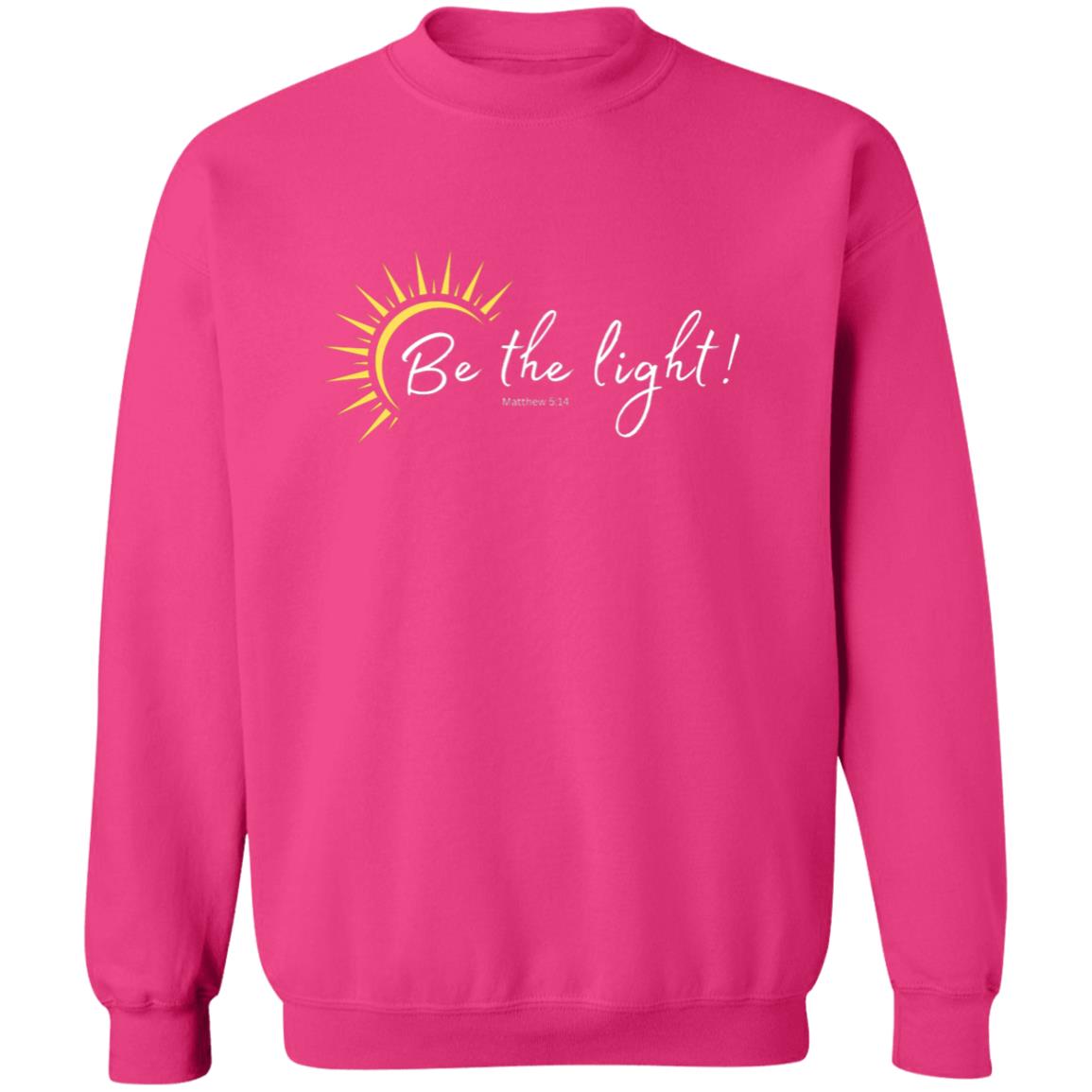 Be the Light (Matthew 5:14) Crewneck Pullover Sweatshirt