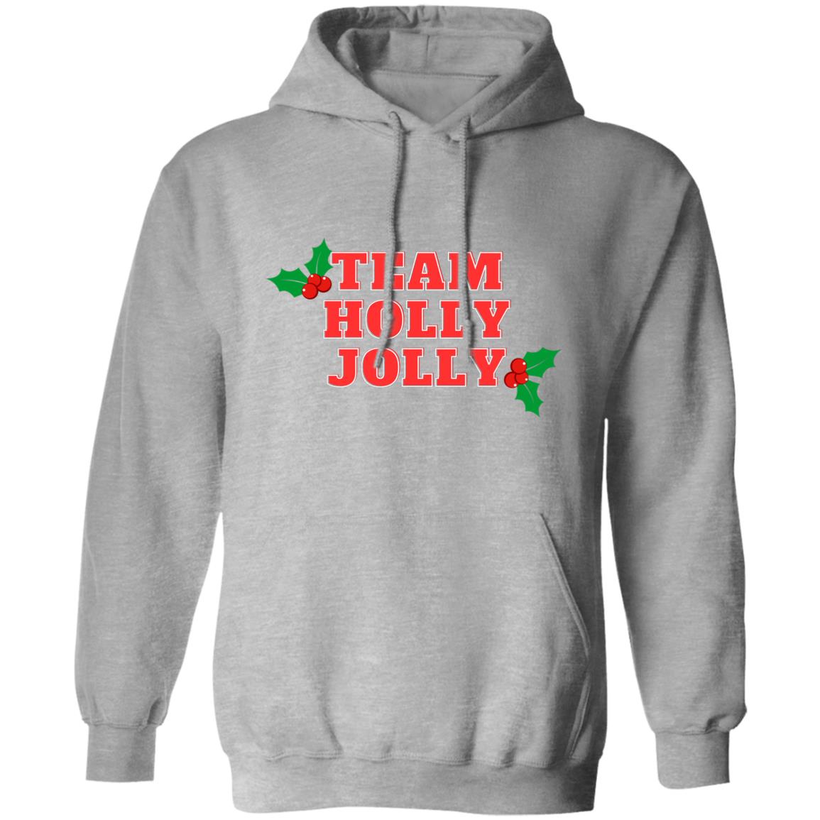 Team Holly Jolly (Christmas) Pullover Hoodie