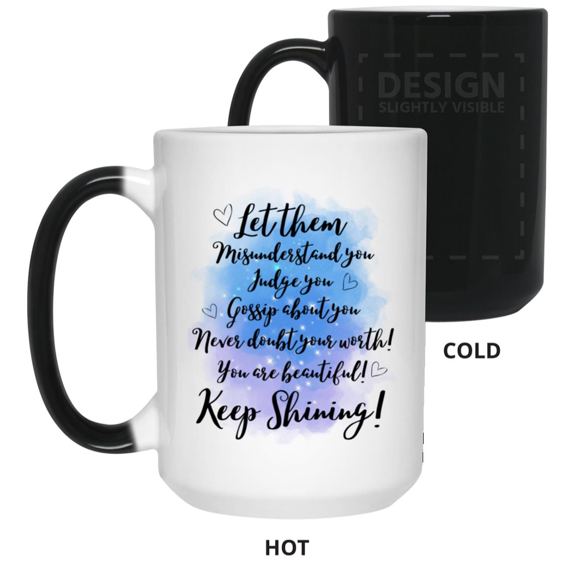 Let Them - 15 oz. Color Changing Mug