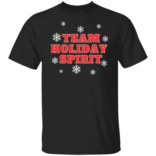 Team Holiday Spirit - (Christmas) . T-Shirt
