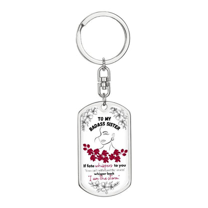 Bada$$ Sister (I am the Storm - red) - Swivel Dog Tag Key chain