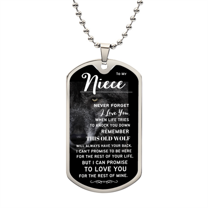 To My Niece (This Old Wolf) - Dog Tag Necklace