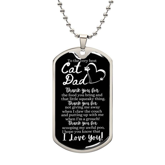 To the very best Cat Dad - Dog Tag Necklace